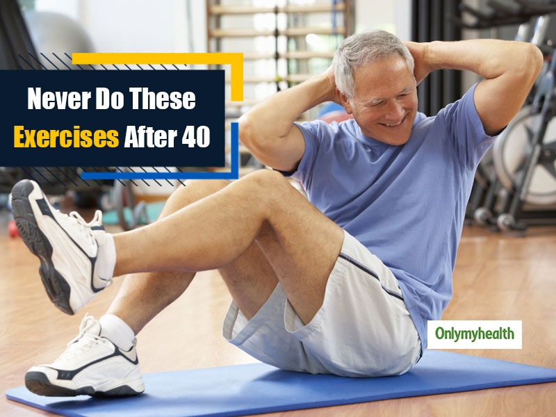 Are You 40 and Go To The Gym? These 5 Exercises Are Dangerous For You, Stop Doing Them